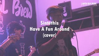 Video thumbnail of "Sintethis - Have A Fun Around (The Paps)"