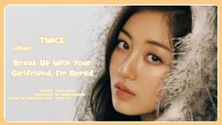 (JH SOLO) TWICE (트와이스) How Would - Sing Break UP With Your Girlfriend, I'm Bored By Ariana Grande