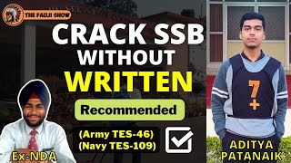 Crack SSB without Written Exam | ARMY & NAVY TES Recommended Candidate Aditya EP-20 #ssb #tes