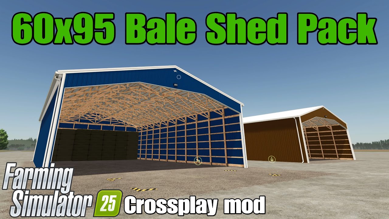 60x95 Bale Shed Pack / FS25 crossplay mod - YouTube