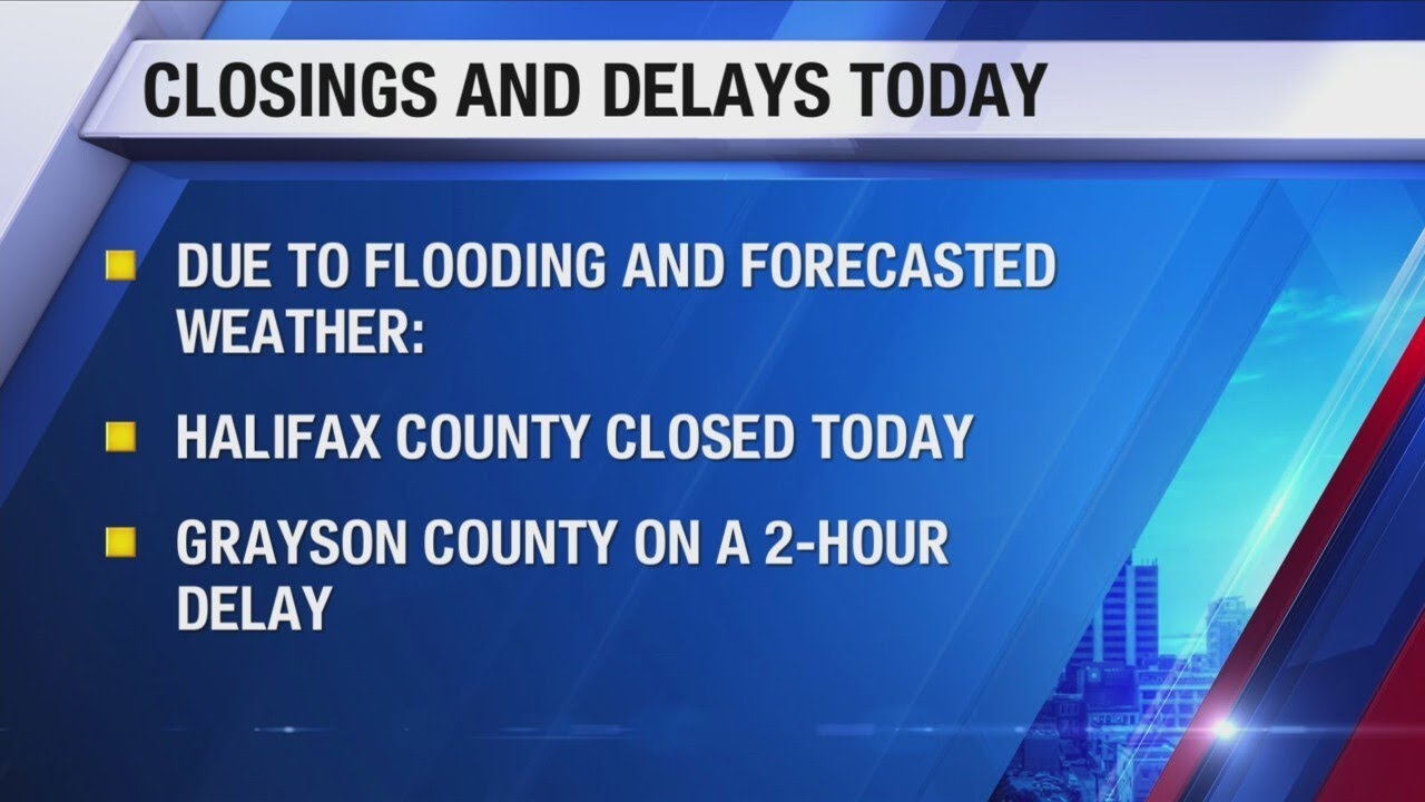 Halifax County schools closed due to additional flooding and weather ...