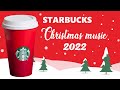 Starbucks Christmas music playlist 2022 - Instrumental Jazz for coffee shops