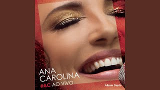 Video thumbnail of "Ana Carolina - É Isso Aí (The Blower's Daughter) (Ao Vivo)"