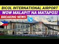 BICOL INTERNATIONAL AIRPORT UPDATE 2021