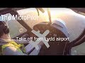 Take off from lydd airport  the micropilot