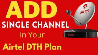 How To Add Single Channel in Airtel DTH Plan screenshot 4