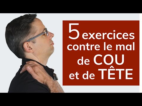 Vidéo: 5 Exercices Du Cou Pour L'arthrite