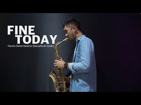 Fine Today (Jazz / Lead Sheet / Chord / Saxophone) - Ardhito Pramono