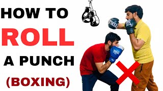 4 Mistakes You Make While Rolling a Punch