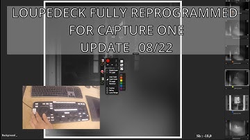 UPDATE 2022 - REPROGRAMMED LOUPEDECK FOR CAPTURE ONE