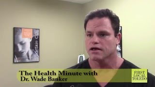 The Health Minute with Dr. Wade Banker: What are the recent advancements in treating varicose veins?
