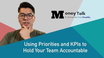 Using Priorities and KPIs to Hold Your Team Accountable