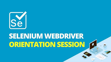 Selenium Webdriver Orientation Session - iTeLearn