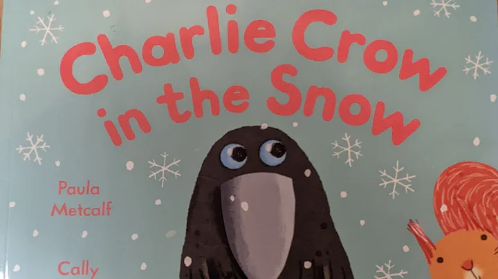 Charlie Crow in the Snow by Paula Metcalf and Call...