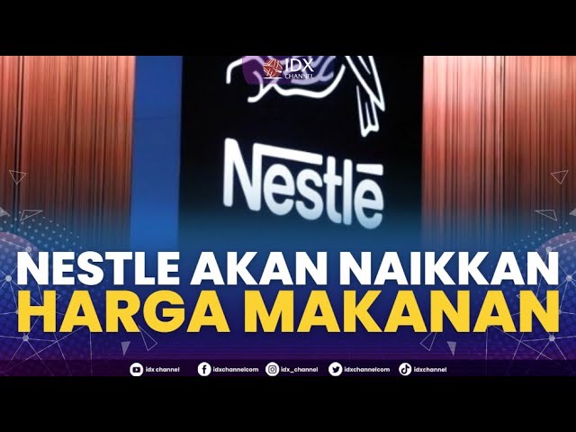 Nestle Akan Naikkan Harga Makanan | 1ST SESSION CLOSING 07/02/2023