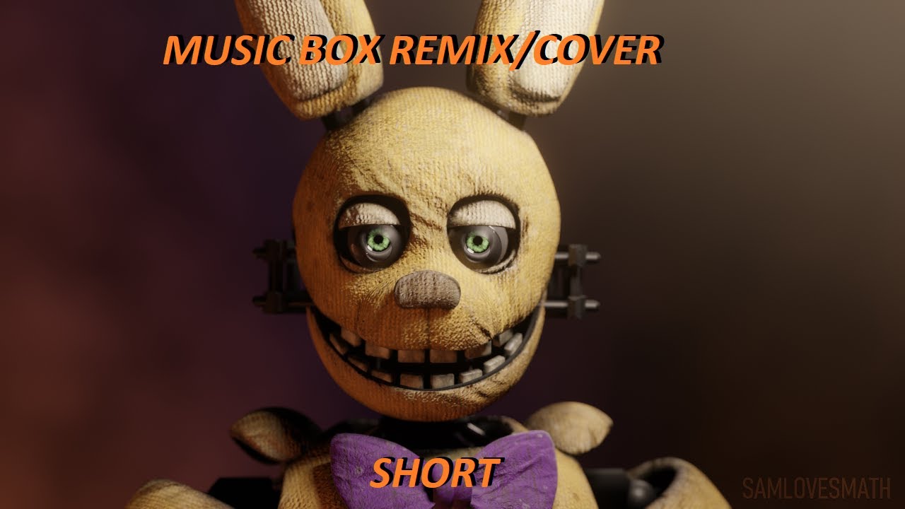 [SFM/FNAF] MUSIC BOX REMIX/COVER BY APAngryPiggy YouTube