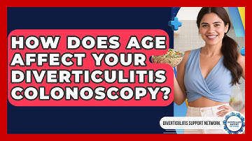 How Does Age Affect Your Diverticulitis Colonoscopy? - Diverticulitis Support Network