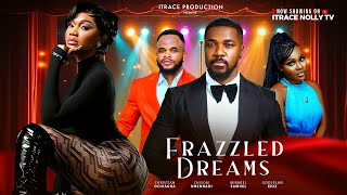 Download lagu FRAZZLED DREAMS (THE MOVIE) CHRISTIAN OCHIAGA CHISOM UMENNADI Latest 2025 Nigerian Movie
