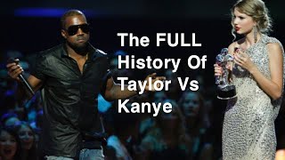 The FULL History of Taylor Swift VS Kanye West!