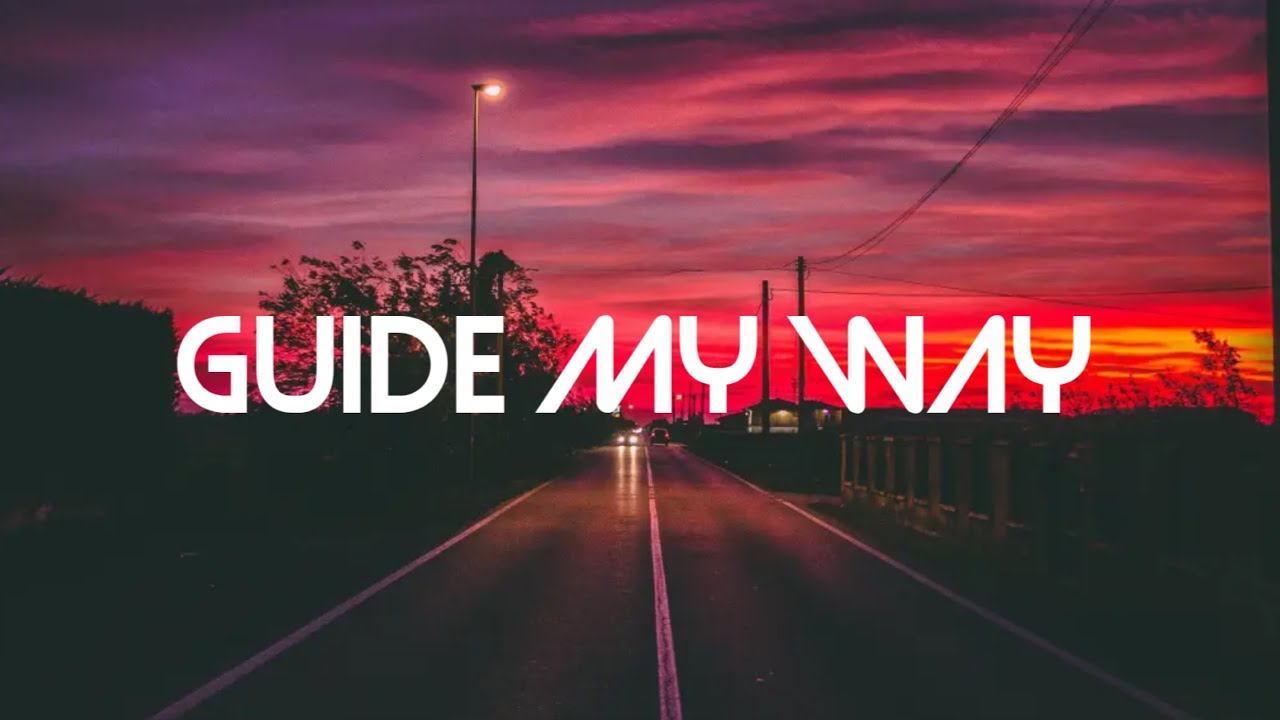 1Vision Muzik Ent x Tprice production x J King1st. - GUIDE MY WAY