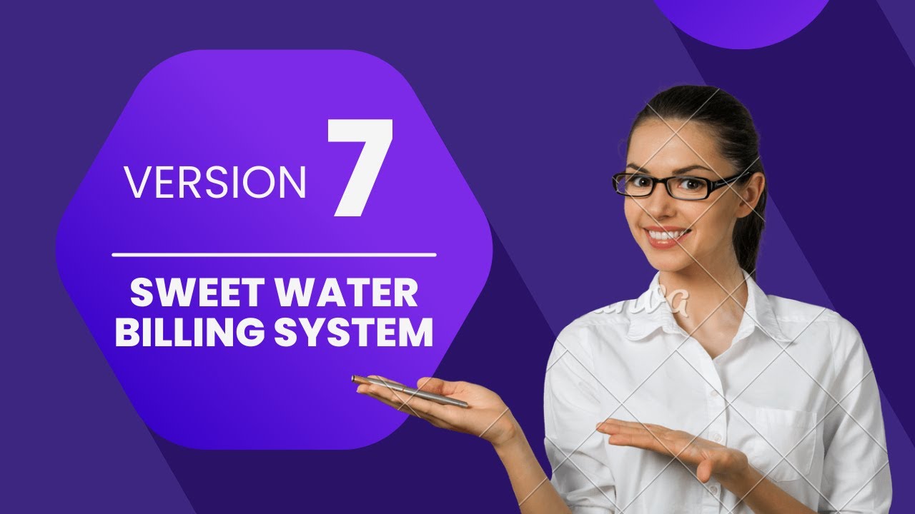 Sweet Water Delivery Billing System Version 7 - YouTube