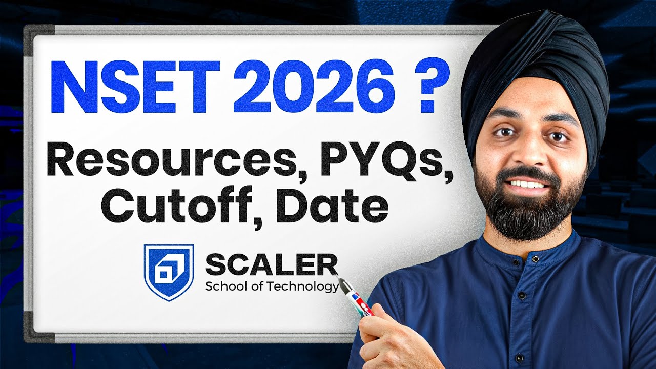 Как подготовиться к экзамену Scaler NSET 2026? (Официальное видео)