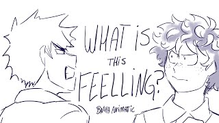 What Is This Feeling || BNHA ANIMATIC