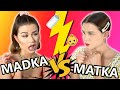 Madka vs matka  bitwa