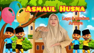 Asmaul Husna - Lagu dan Gerakan Mudah Menghafal Asmaul Husna screenshot 4