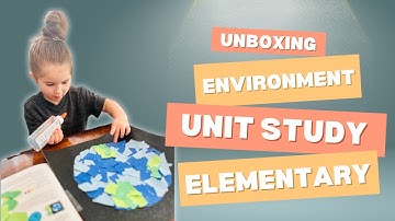 Knowledge Crates Explore the Environment Elementary Unit Study | Earth Day STEM for Homeschoolers