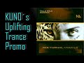 ♫ KUNO´s Uplifting Trance Promo I Talla 2XLC - Mantra (Extended Mix) [Nocturnal Animals Music]