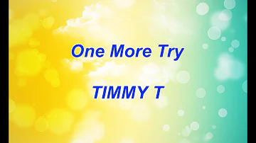 One More Try - TIMMY T Karaoke