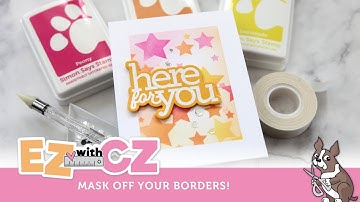 EZ with CZ: Mask off your borders