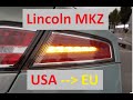 Lincoln MKZ желтый поворотник, USA to EU