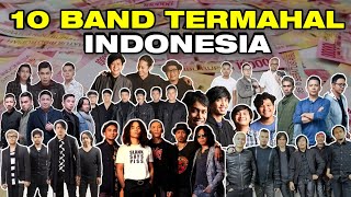 10 BAND PALING MAHAL DI INDONESIA