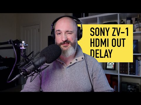 Sony ZV-1 HDMI output delay