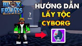 Hướng Dẫn Chi Tiết Cách Lấy Tộc Cyborg Và Cách Thức Tỉnh V3 || Blox Fruits! screenshot 3