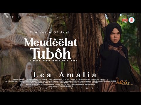 Lea Amalia - Meudèëlat Tubôh - Album The voice of Aceh (Official Music Video)