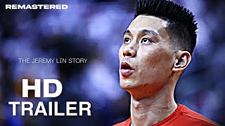 Jeremy Lin Documentary: "LORD'S HOOPER" | Official Trailer ᴴᴰ 2021 (Remastered) Wealth