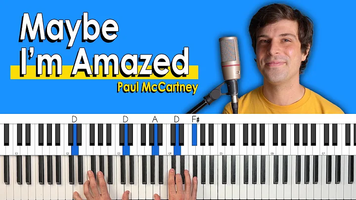 Come suonare 'Maybe I'm Amazed' di Paul McCartney [Tutorial pianoforte/accordi per il canto]