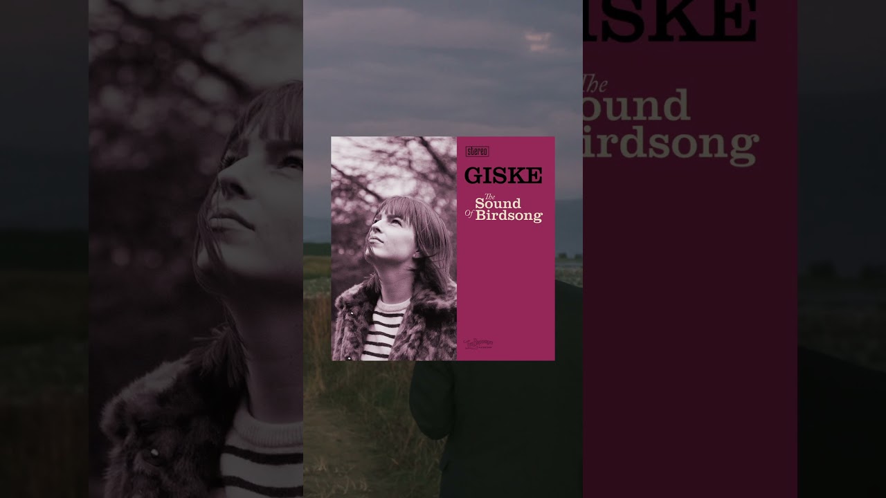 GISKE - The Sound of Birdsong | Out Now