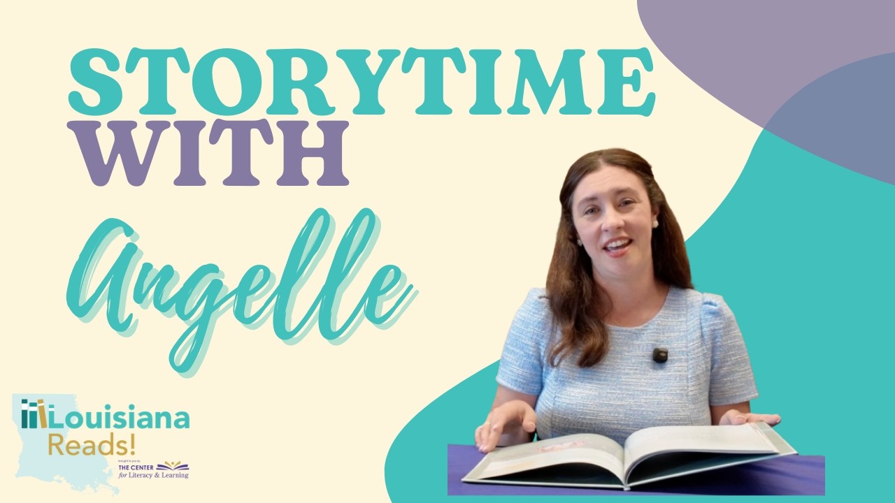 Storytime with Angelle | Someone in Louisiana Loves You - YouTube