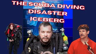 THE SCUBA DIVING DISASTER ICEBERG EXPLAINED - Part 1 of 3