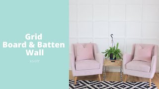 DIY Grid Board &amp; Batten Accent Wall (in Time Lapse) | kzvDIY