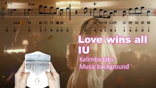 Love wins all IU kalimba tabs eays chords music background