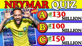 Neymar Quiz: How Well Do You Know Neymar Junior❓🏆⚽| Football Quiz | PSG