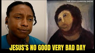 Jesus's No Good Very Bad Day | JJS #109 | FULL EPISODE