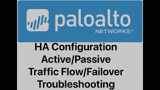 [PaloAlto Firewall] High Availability configuration Active/Passive. Failover Test.