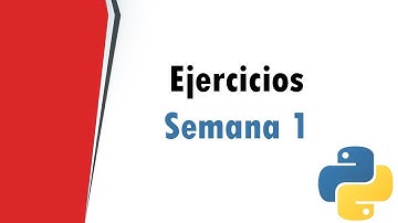 RESUMEN Ejercicios Semana 1 Fundamentos de Programacion