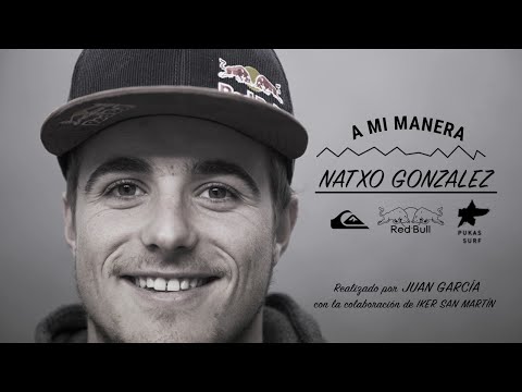 A mi manera - NATXO GONZALEZ Si te gusta el surf, deja lo que estés haciendo y resérvate unos minutos. 
Date el gustazo de conocer la parte de Natxo que pocos conocen... Claves para vencer el miedo, evolucionar en la técnica, el entrenamiento que sigue, inicios, como funcionan los chalecos de seguridad. Además elige a los 5 surfistas que más han influido en su carrera. Dale al Play ya!

Realizado por Juan Garcia en colaboración con Iker San Martín..